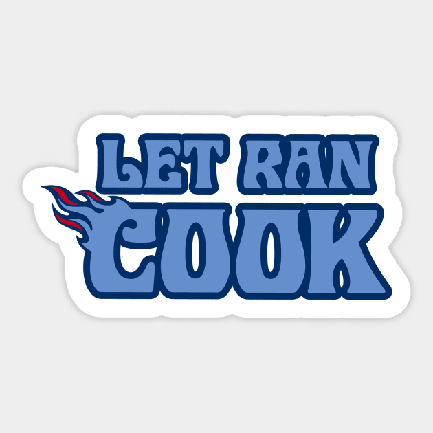 LET RAN COOK Sticker by Kennon9